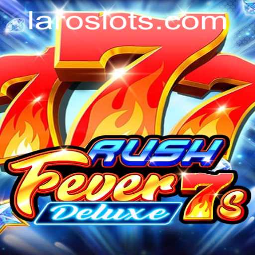 RushFever7sDeluxe: Experience the Excitement of Winning