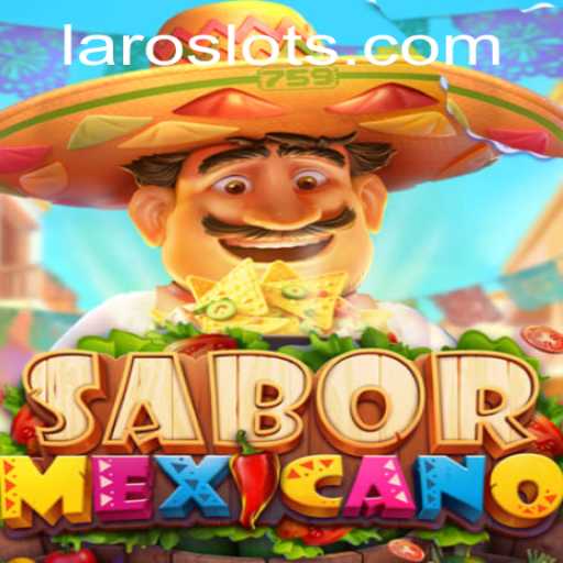 Exploring the Exciting World of SaborMexicano: A Game by Laro.CC